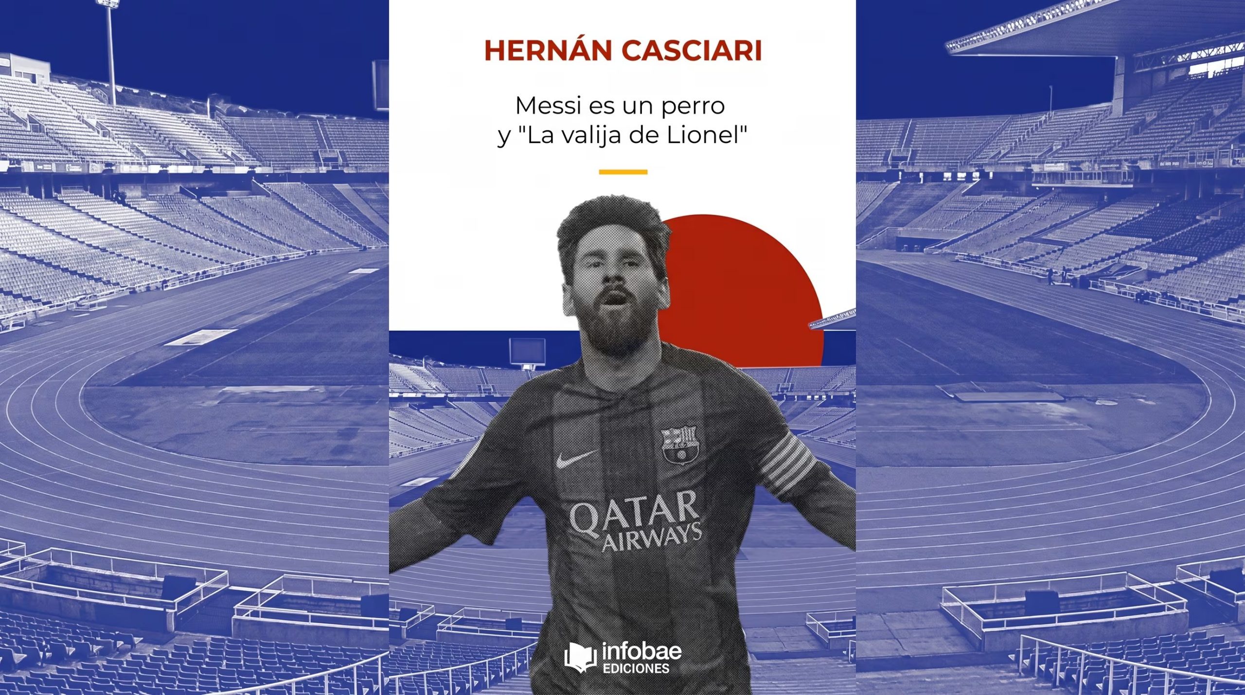 Lionel Messi ya trascendi&oacute; el f&uacute;tbol y se volvi&oacute; literatura. (Imagen Ilustrativa Infobae)