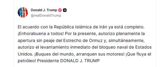 Donald Trump anuncia un acuerdo con Ir&aacute;n y la reapertura del Estrecho de Ormuz