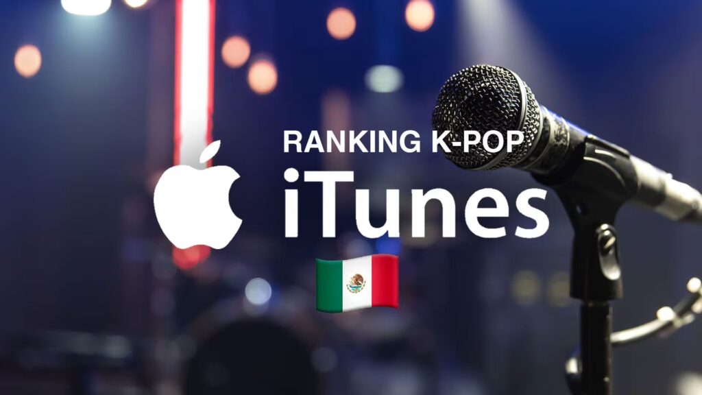 K-Pop en México: el top 10 de canciones más escuchadas en iTunes