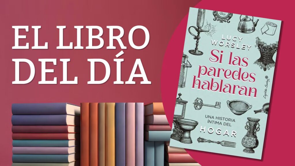 Lucy Worsley revela los secretos de la vida privada en el hogar