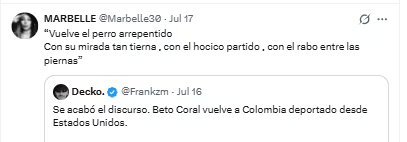 Marbelle le envi&oacute; un mensaje a Beto Coral, tras llegar deportado a Colombia - cr&eacute;dito @Marbelle30/X