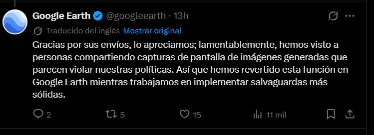 Google anunci&oacute; que revirti&oacute; la funci&oacute;n de crear im&aacute;genes con IA dentro de Google Earth. (X)