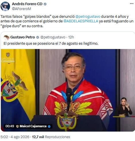 Andr&eacute;s Forero acus&oacute; a Petro de preparar un &ldquo;golpe duro&rdquo; antes del nuevo gobierno - cr&eacute;dito @AForeroM/X