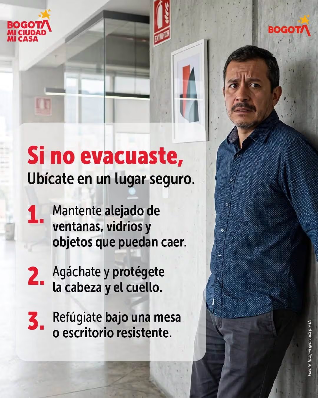 Si una persona no puede evacuar, debe buscar un lugar seguro - crédito Alcaldía de Bogotá